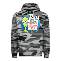 Slate Camo dont take me to your leader Premium Hoodie - artisFamous