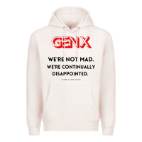 Pale Pink genx were not mad Premium Hoodie - artisFamous