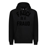 Black fauci is a fraud Premium Hoodie - artisFamous