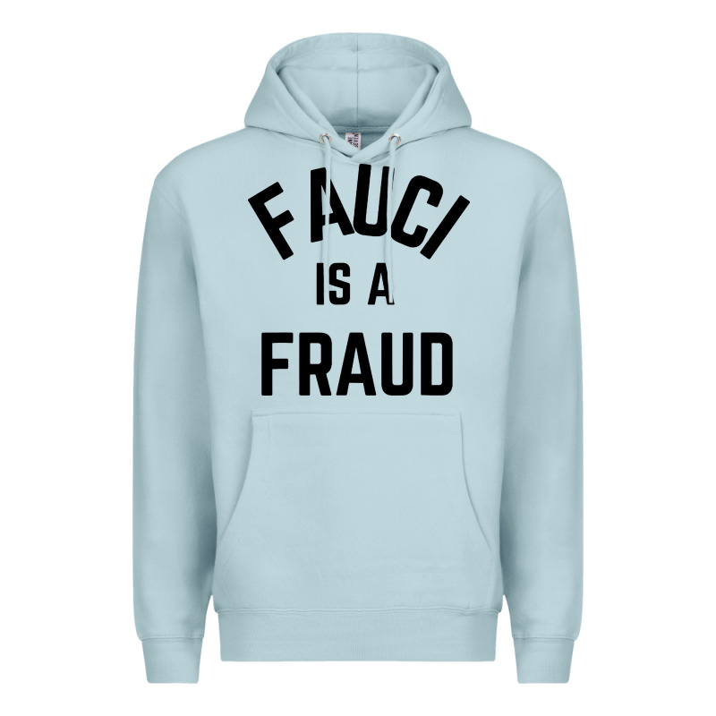 Fauci Is A Fraud Premium Hoodie by artisFamous | Teevron