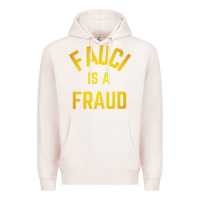 Pale Pink fauci is a fraud Premium Hoodie - artisFamous