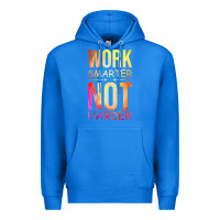 True Royal work smarter not harder Premium Hoodie - artisFamous