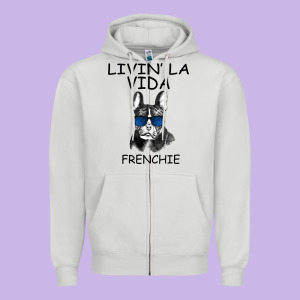 Livin' La Vida Frenchie Zipper Hoodie Designed By Bettercallsaul