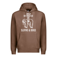 Chestnut easily distracted by sloths and dogs funny sloth quote paw print Premium Hoodie - artisFamous