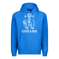 True Royal easily distracted by sloths and dogs funny sloth quote paw print Premium Hoodie - artisFamous
