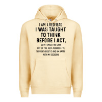 Pina Colada i am a redhead i was taught to think Premium Hoodie - artisFamous