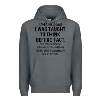 Rock i am a redhead i was taught to think Premium Hoodie - artisFamous