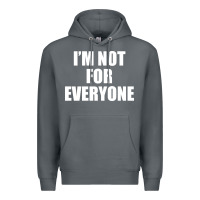 Rock I'm Not For Everyone Funny Premium Hoodie - artisFamous