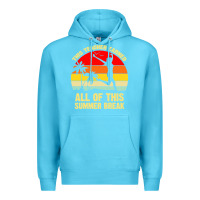 Ocean Blue vintage this teacher earned all of this summer break Premium Hoodie - artisFamous