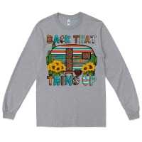 Heather Grey back that thing up Long Sleeve Tee - Artiststas