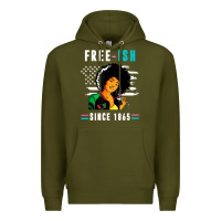 Army Green juneteenth free ish since 1865 black Premium Hoodie - artisFamous