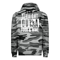 Slate Camo straight out a food and wine Premium Hoodie - artisFamous