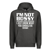 Charcoal Heather I'M NOT BOSSY I JUST KNOW WHAT YOU SHOULD BE DOING FUNNY Premium Hoodie - artisFamous