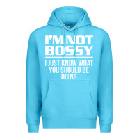Ocean Blue I'M NOT BOSSY I JUST KNOW WHAT YOU SHOULD BE DOING FUNNY Premium Hoodie - artisFamous