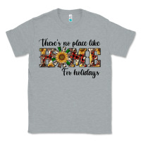 Heather Grey there's no place like home for holidays Classic Tee - RanaPortraitStore