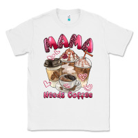 White mama needs coffee Classic Tee - BarkalooDesign