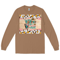 Toasted Coconut i pretend coffee helps but i'm still a bitch Long Sleeve Tee - Artiststas