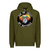 Army Green ask me about my butthole ufo Premium Hoodie - artisFamous