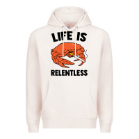 Pale Pink crab life is relentless Premium Hoodie - artisFamous