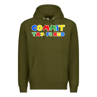 Army Green commit tax fraud Premium Hoodie - artisFamous