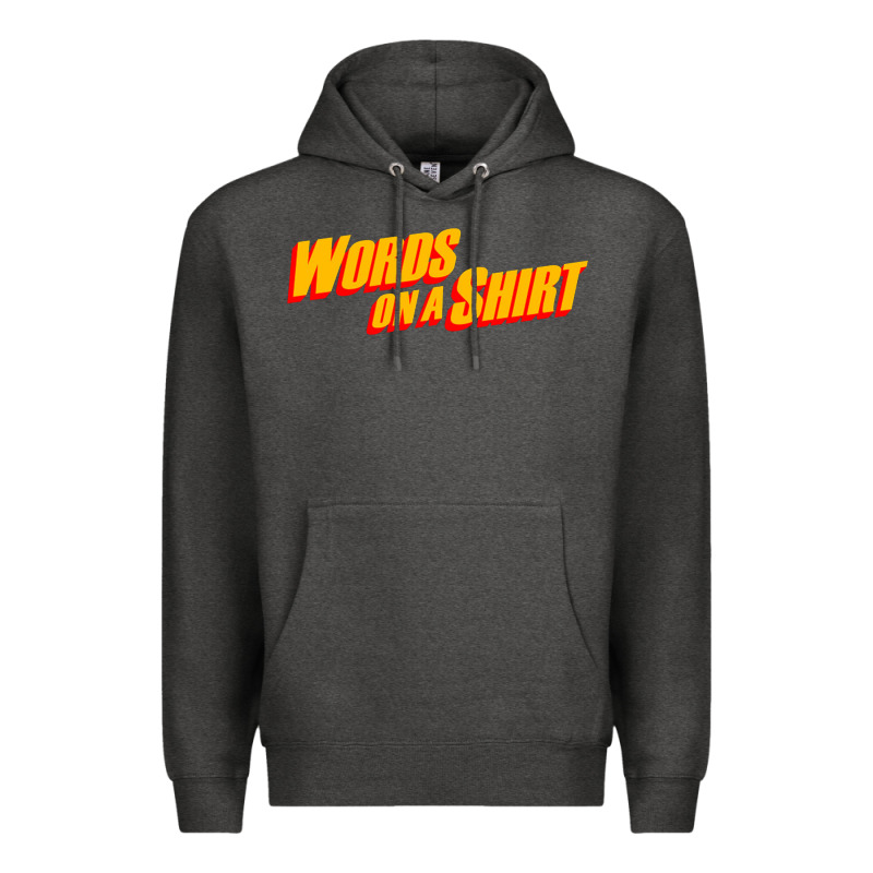 Words On A Shirt Premium Hoodie by artisFamous | Teevron
