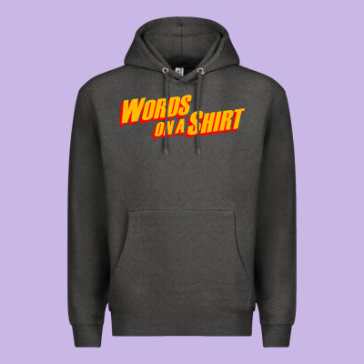 Words On A Shirt Premium Hoodie Designed By Artisfamous