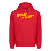Red words on a shirt Premium Hoodie - artisFamous