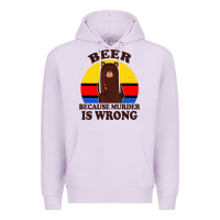 Lilac funny beer because murder is wrong for drinking men lover Premium Hoodie - artisFamous