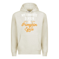Oatmeal Heather my favorite season is pumpkin spice Premium Hoodie - artisFamous