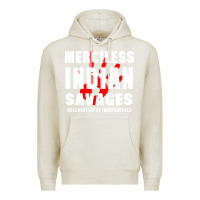 Oatmeal Heather merciless indian savages Premium Hoodie - artisFamous