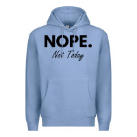 Colony Blue nope not today Premium Hoodie - artisFamous
