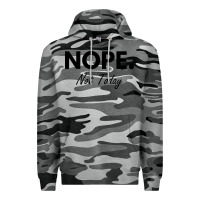 Slate Camo nope not today Premium Hoodie - artisFamous