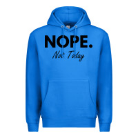 True Royal nope not today Premium Hoodie - artisFamous