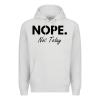 Dove Grey nope not today Premium Hoodie - artisFamous