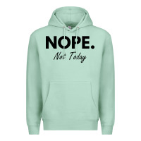 Seafoam nope not today Premium Hoodie - artisFamous