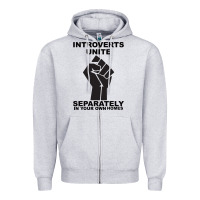 Introverts Unite Seperately In Your Own Homes Zipper Hoodie | Teevron
