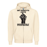 Sandshell introverts unite seperately in your own homes Zipper Hoodie - Bettercallsaul