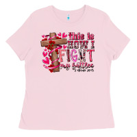 Bubblegum Pink this is how i fight my battles Ladies Tee - RacoonDesign