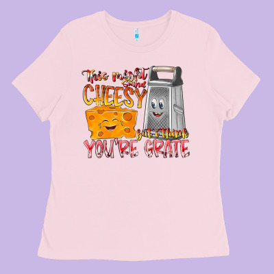 This Might  Sound Chessy But It Think You Are Grat Ladies Tee Designed By Racoondesign