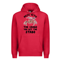 Cardinal mess with the crabo you get the stabo Premium Hoodie - artisFamous