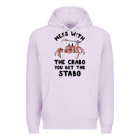 Lilac mess with the crabo you get the stabo Premium Hoodie - artisFamous