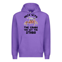 Purple mess with the crabo you get the stabo Premium Hoodie - artisFamous