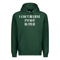 Sports Green i cant believe im not butter Premium Hoodie - artisFamous