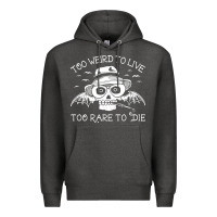 Charcoal Heather too weird to live too rare to die Premium Hoodie - artisFamous