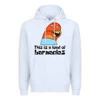 White this is a load of barnacles Premium Hoodie - artisFamous
