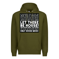 Army Green Let there be house music Premium Hoodie - artisFamous