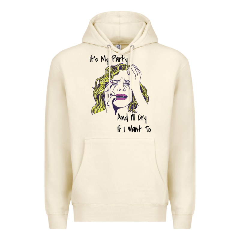 It's My Party And I'll Cry If I Want To Happy Christmas Premium Hoodie by artisFamous | Teevron
