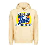 Pina Colada sick and tide of these hoes Premium Hoodie - artisFamous