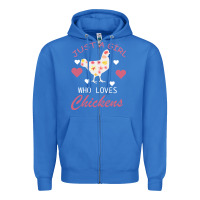 True Royal Just A Girl Who Love Chickens Zipper Hoodie - Bettercallsaul