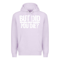 Lilac but did you die Premium Hoodie - artisFamous